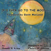 If I Ever Go to the Moon ... - Paperback