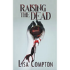 Raising the Dead - Paperback