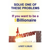 Solve One of These Problems; If You Want to be a $Billionaire: Motivational Book for Entrepreneurs - Business Ideas by Amit Girje - Girje Publisher - Paperback