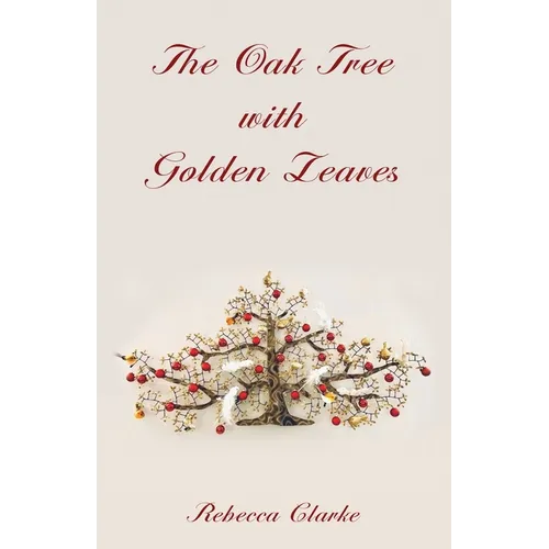 The Oak Tree with Golden Leaves - Paperback
