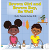 Brown Girl and Brown Boy, Be Well - Hardcover