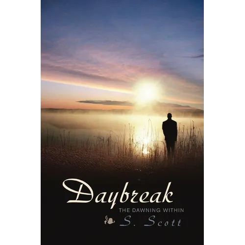 Daybreak: The Dawning Within - Paperback