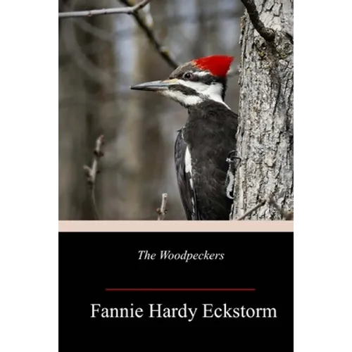 The Woodpeckers - Paperback
