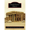 Greensboro Depot - Paperback