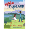 You Were Made To Praise God - Hardcover