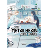 The Metalhead Next Door - Paperback