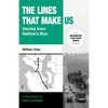 The Lines That Make Us: Stories from Nathan's Bus - Paperback