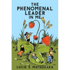 The Phenomenal Leader In Me - Paperback