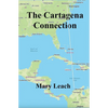The Cartagena Connection - Paperback