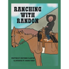 Ranching with Randon - Hardcover