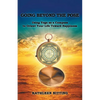 Going beyond the Pose: Using Yoga as a Compass to Orient Your Life Toward Happiness - Paperback