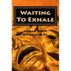 Waiting To Exhale: Facing Fear and Finding Joy - The New Normal - Paperback