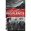 Murder & Mayhem in the Highlands: Historic Crimes on the Jersey Shore - Hardcover