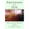 Friendship with God: An Uncommon Dialogue - Paperback