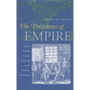 The Persistence of Empire: British Political Culture in the Age of the American Revolution - Paperback