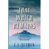 That Which Remains - Paperback