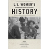 U.S. Women's History: Untangling the Threads of Sisterhood - Paperback