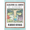 Alligators All Around: An Alphabet - Paperback