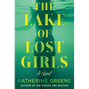 The Lake of Lost Girls - Hardcover