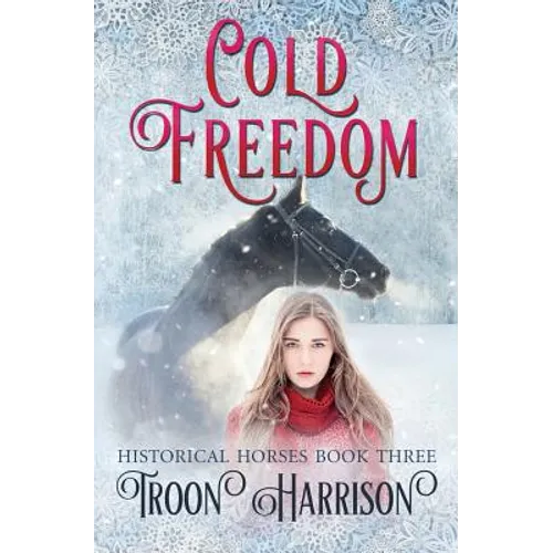 Cold Freedom - Paperback