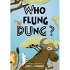 Who Flung Dung? - Hardcover