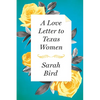 A Love Letter to Texas Women - Hardcover
