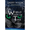 A World Out Of Time - Paperback
