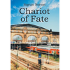 Chariot of Fate - Hardcover