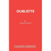 Oubliette: A Play - Paperback