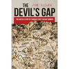 The Devil's Gap: The Untold Story of Canada's First Suicide Bomber - Paperback