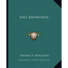 Soul Knowledge - Paperback