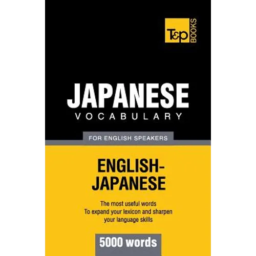 Japanese vocabulary for English speakers - 5000 words - Paperback