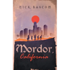 Mordor, California - Paperback
