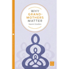 Why Grandmothers Matter - Paperback