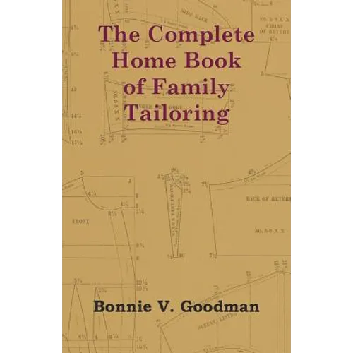 The Complete Home Book of Family Tailoring - Paperback