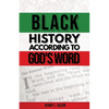 Black History According to God's Word - Paperback