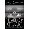 The Wisdom Category: Shedding Light on a Lost Light - Paperback