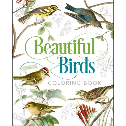 Beautiful Birds Coloring Book - Paperback
