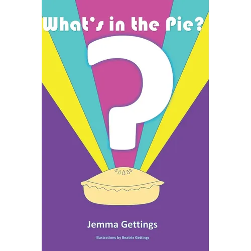 What's in the Pie? - Paperback