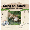 Going on Safari!: A Read-Along Adventure - Hardcover