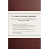 The Baker Wedding Handbook - Hardcover