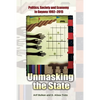 Unmasking the State: Politics, Society and Economy in Guyana 1992-2015 - Paperback