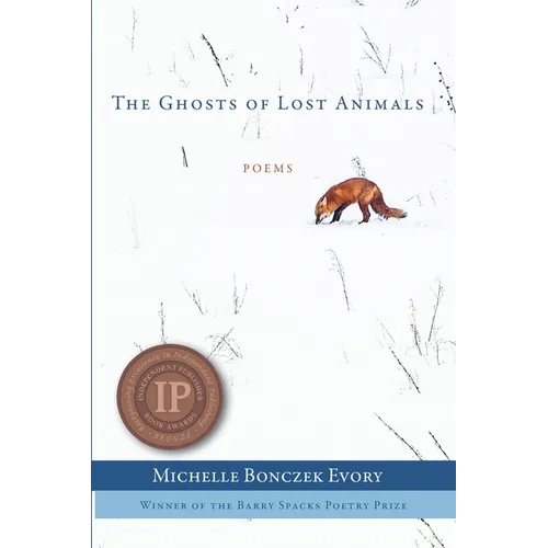 The Ghosts of Lost Animals - Paperback