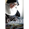 The Joy of God: Collected Writings - Paperback