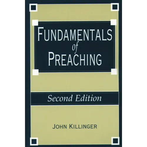 Fundamentals of Preaching - Paperback