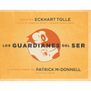 Los Guardianes del Ser / Guardians of Being - Paperback