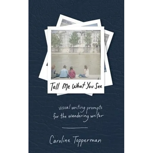 Tell Me What You See - Paperback