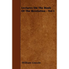 Lectures On The Book Of The Revelation - Vol I - Paperback