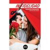 Infidelidad: Una guía para proteger y restaurar matrimonios de la Infidelidad - Paperback