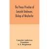 The Preces Privatae Of Lancelot Andrewes, Bishop Of Winchester - Hardcover